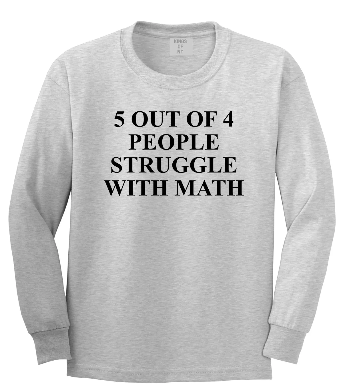 5 Of 4 People Struggle With Math Funny Teacher Mens Long Sleeve T-Shirt