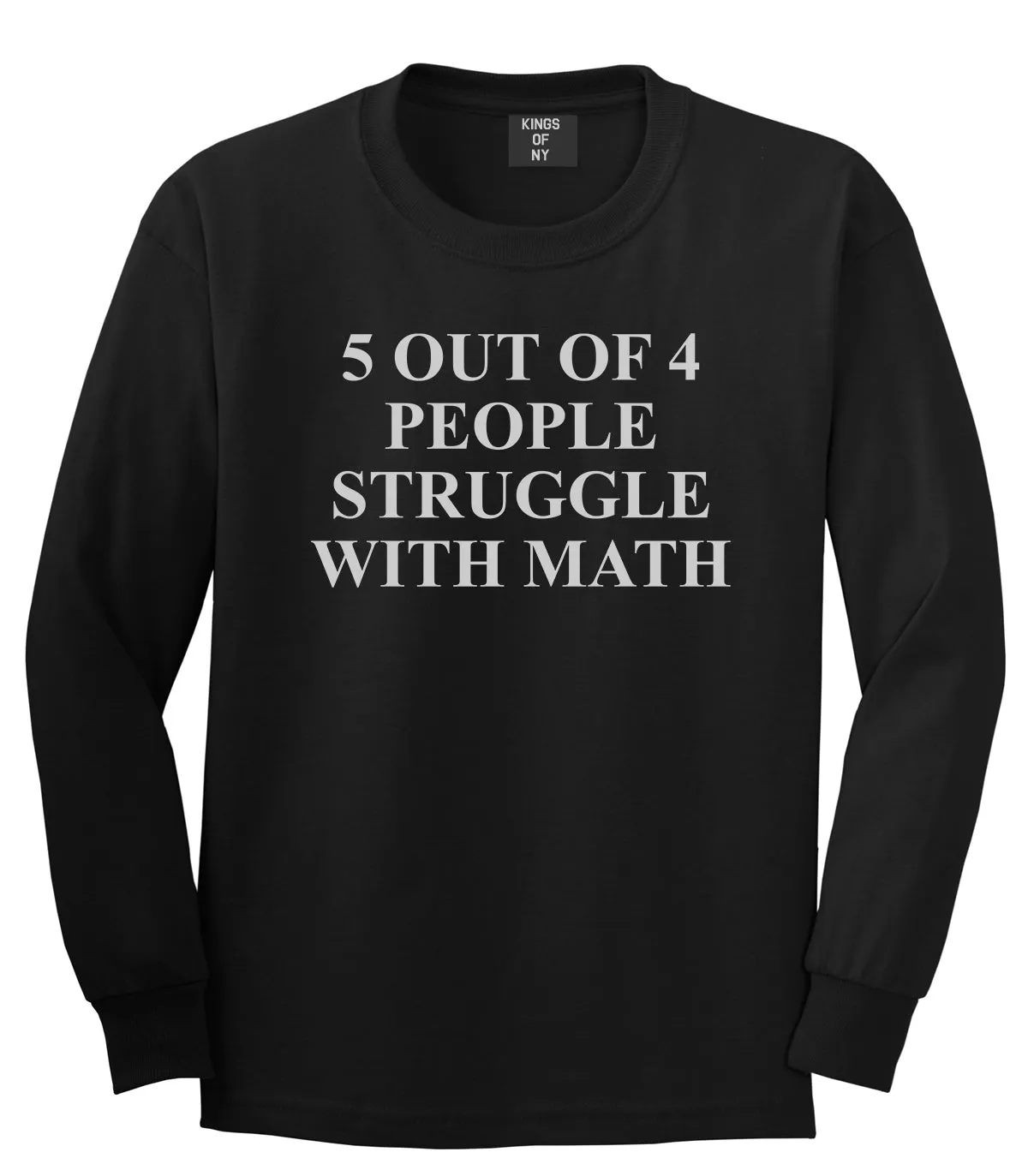 5 Of 4 People Struggle With Math Funny Teacher Mens Long Sleeve T-Shirt