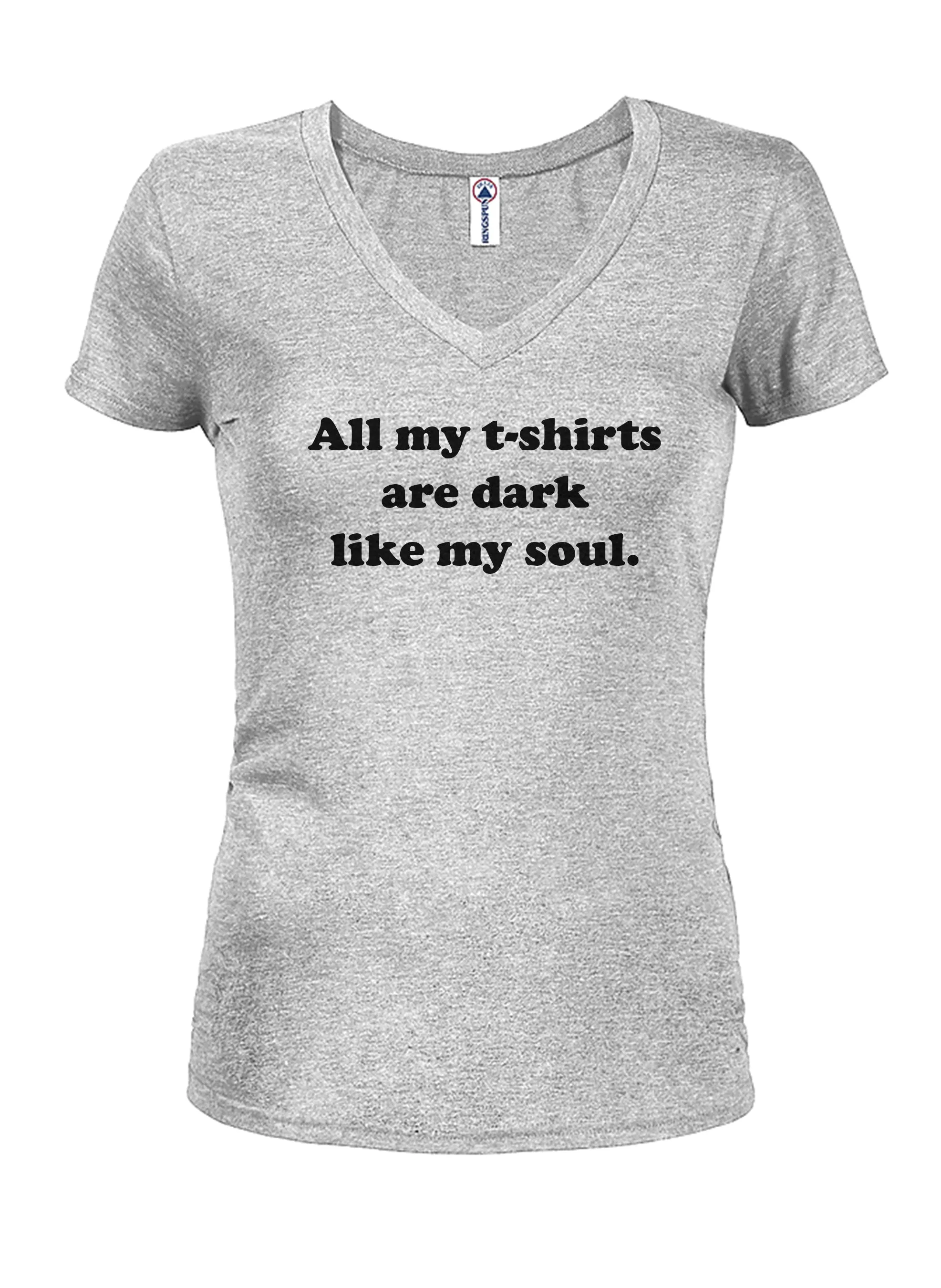 All my t-shirts are dark like my soul T-Shirt
