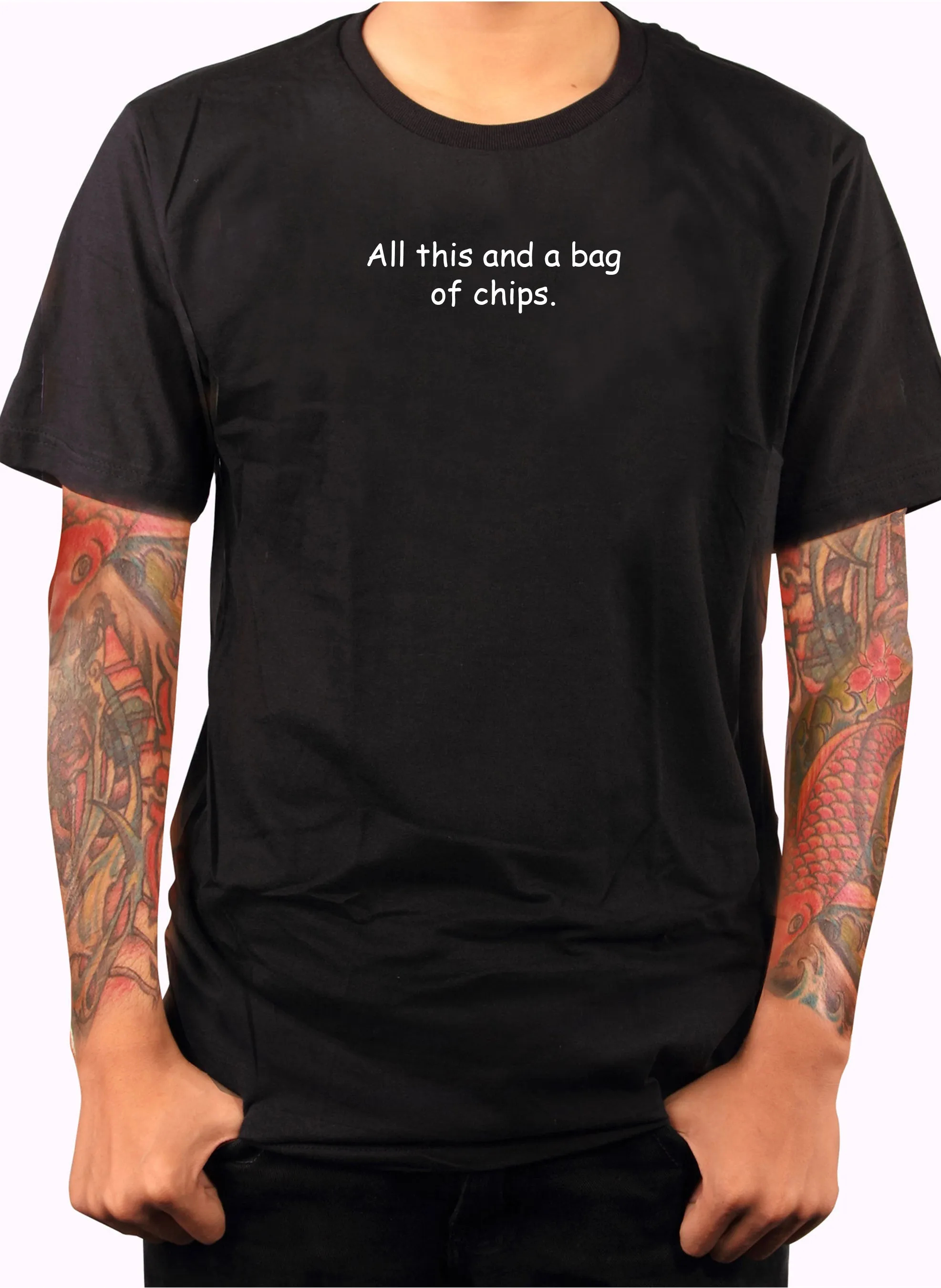 All This and a Bag of Chips T-Shirt