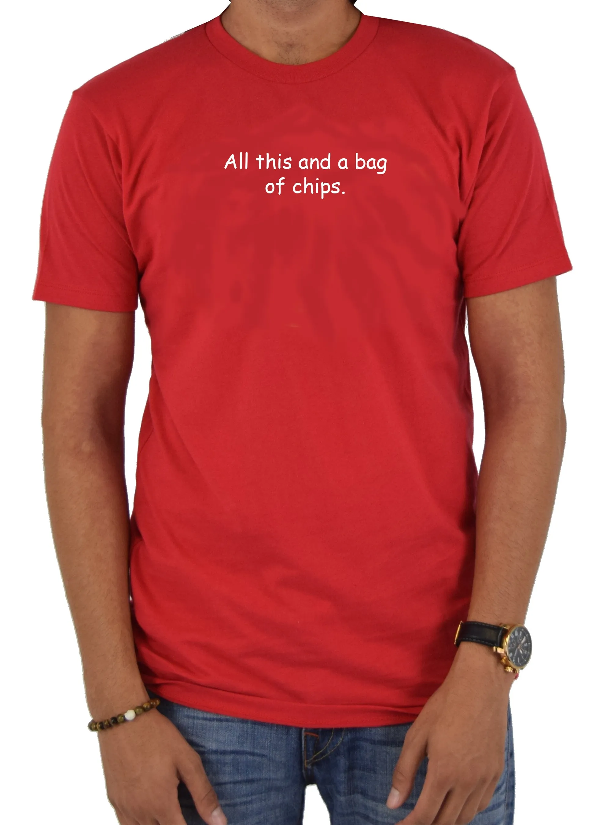 All This and a Bag of Chips T-Shirt