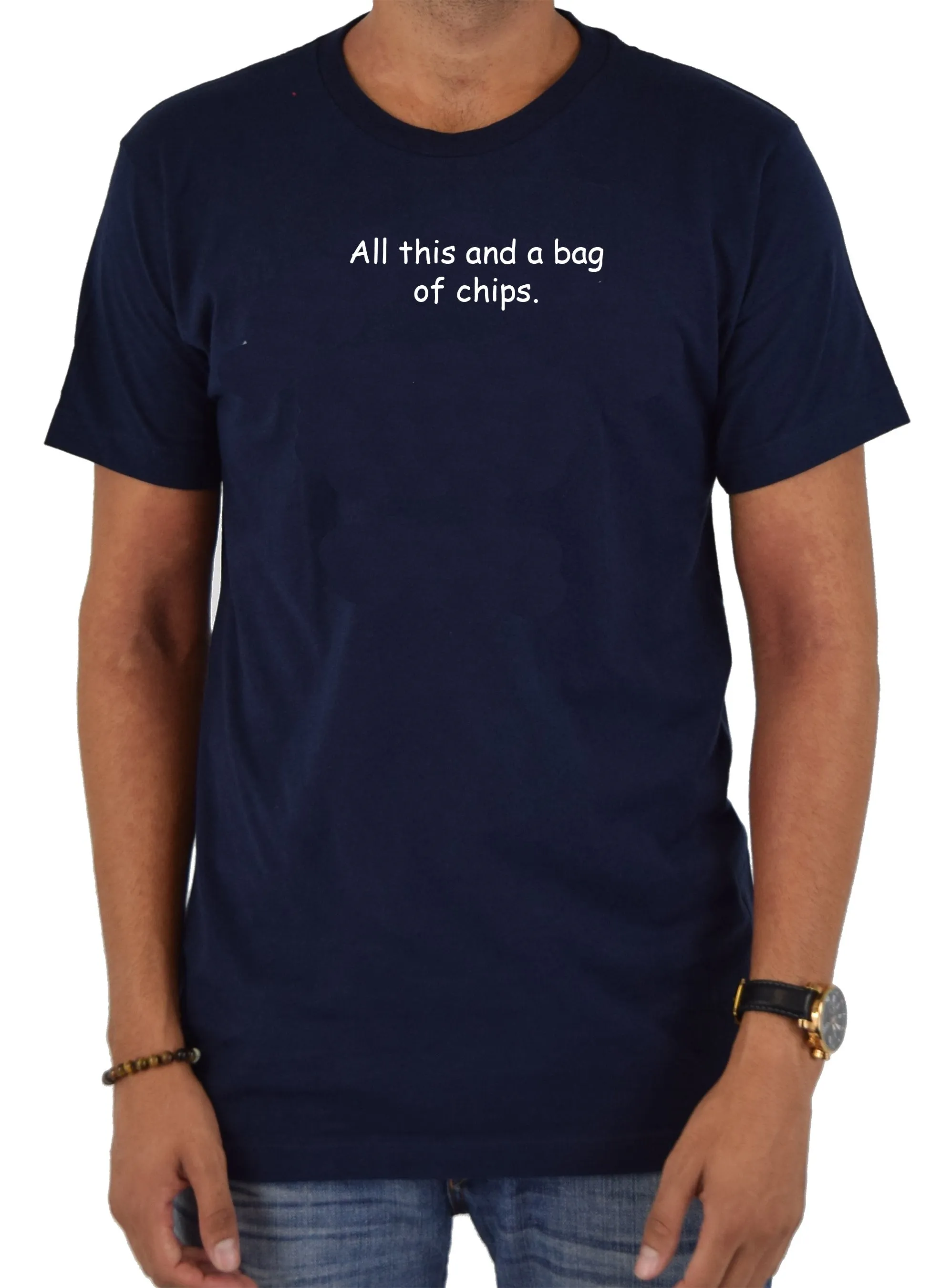 All This and a Bag of Chips T-Shirt