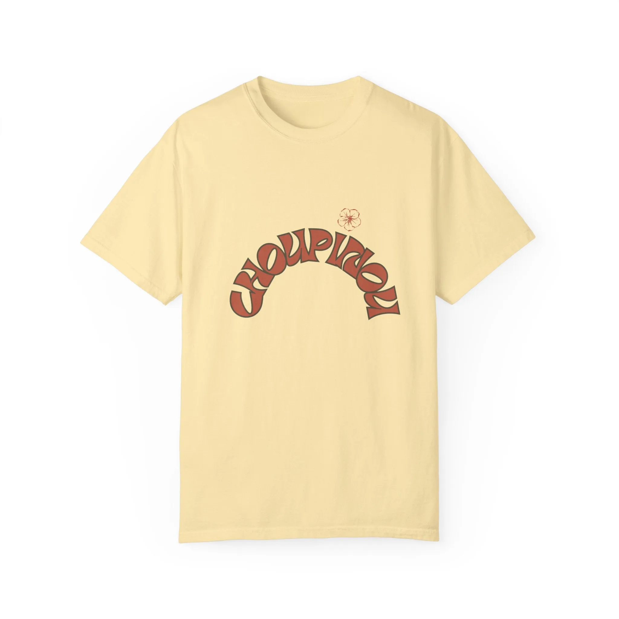 Garment-Dyed T-shirt-Shirt for women , gift for women , ( Choupinou  Shirt   )