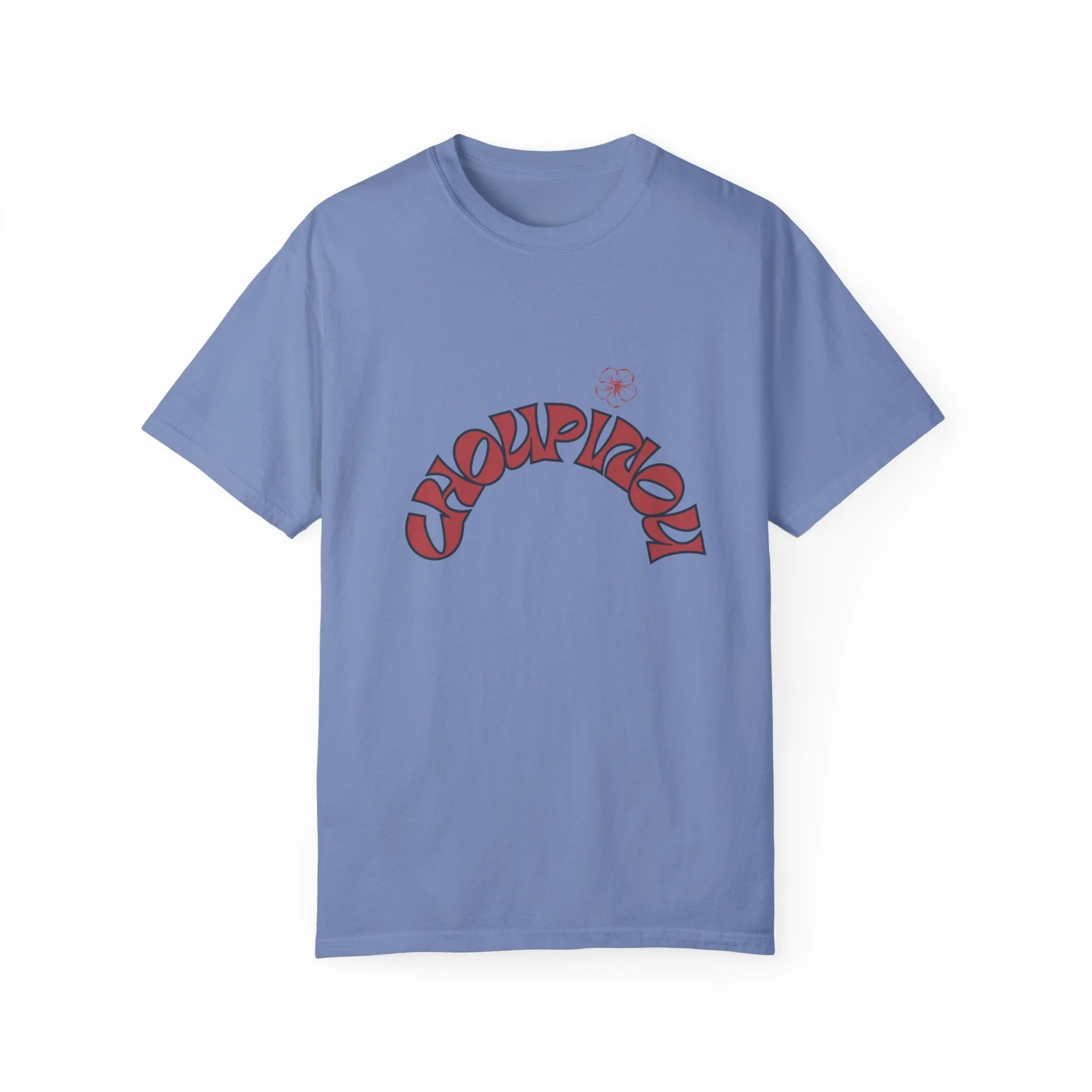 Garment-Dyed T-shirt-Shirt for women , gift for women , ( Choupinou  Shirt   )