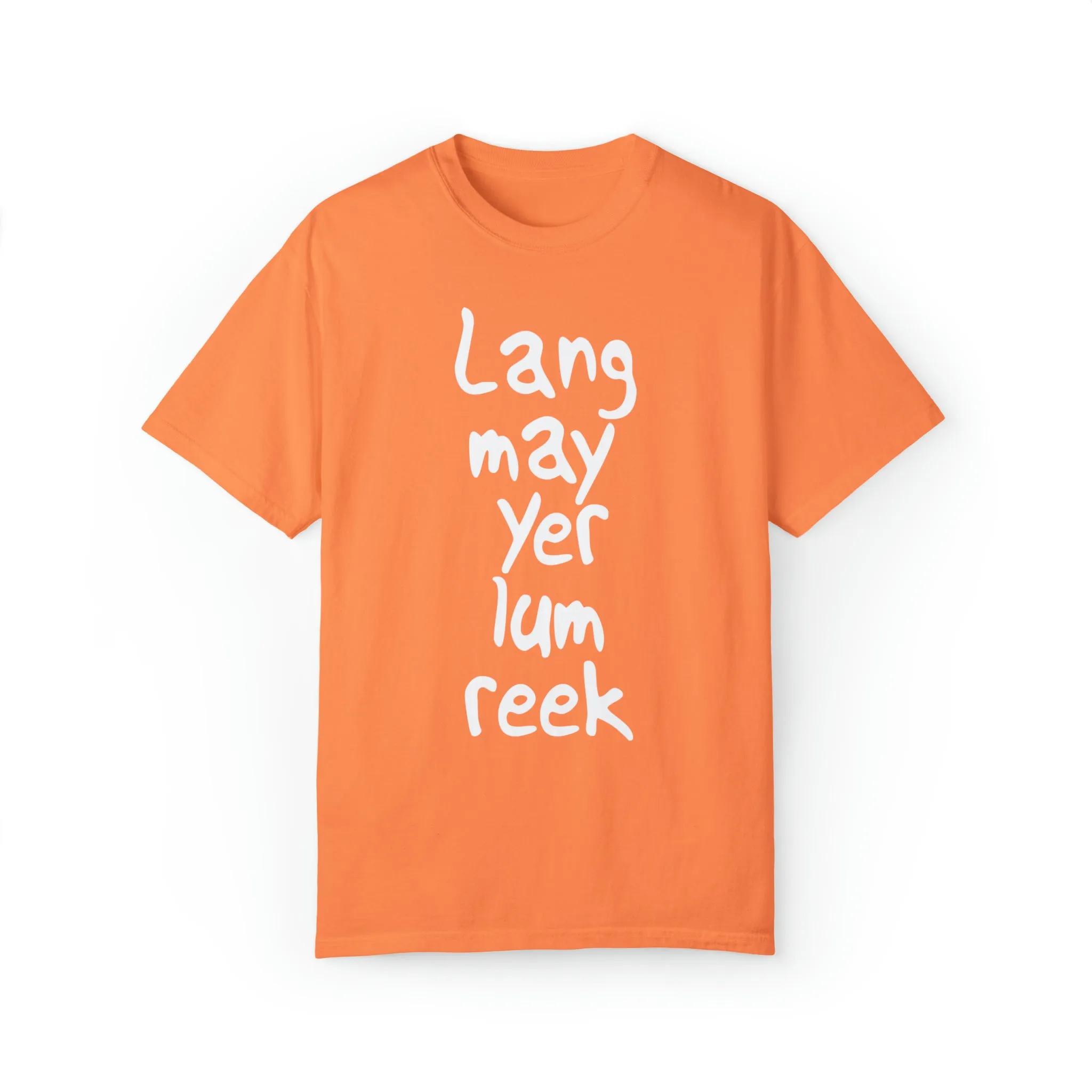 Lang May Yer Lum Reek Unisex Tee: Celebrating Scotland