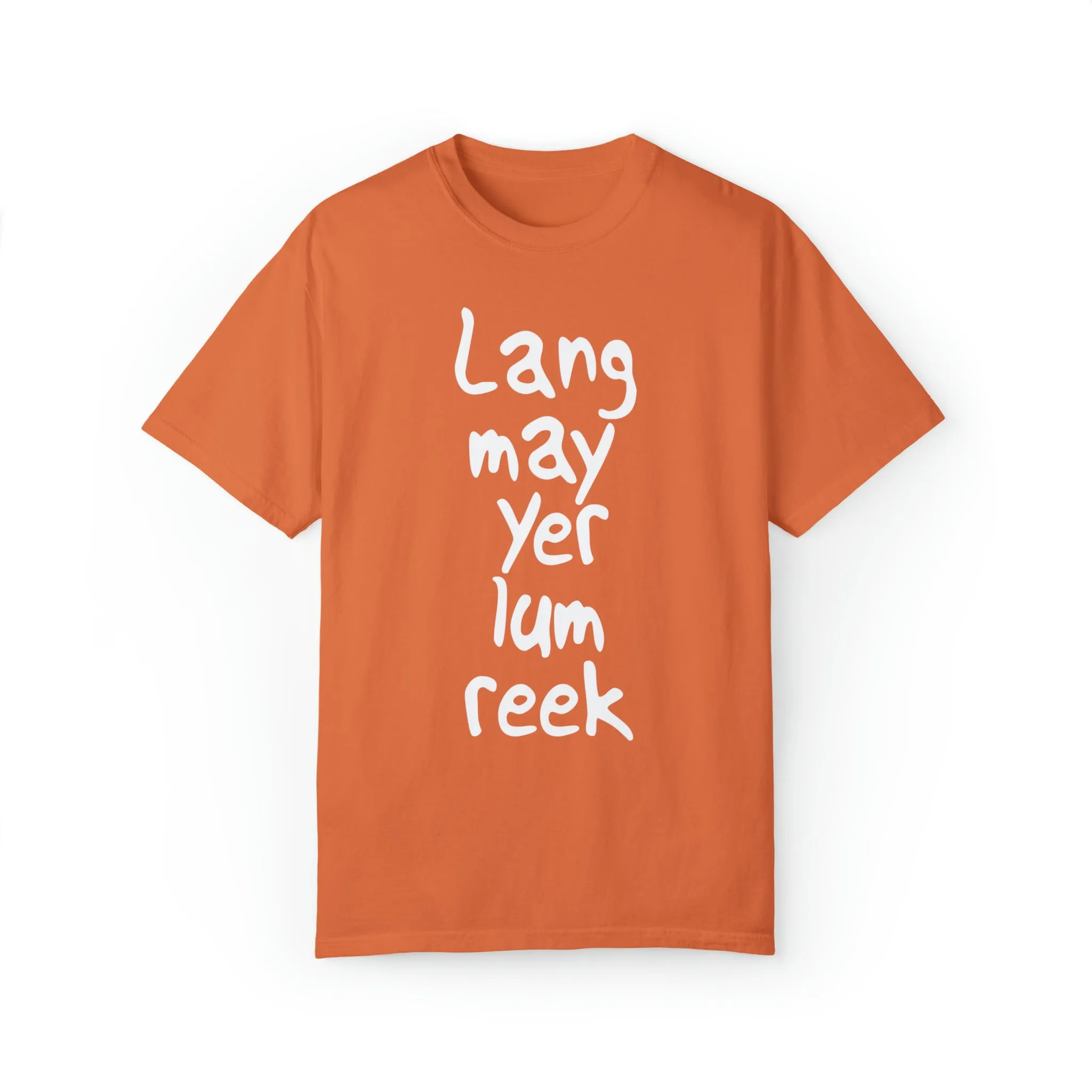 Lang May Yer Lum Reek Unisex Tee: Celebrating Scotland
