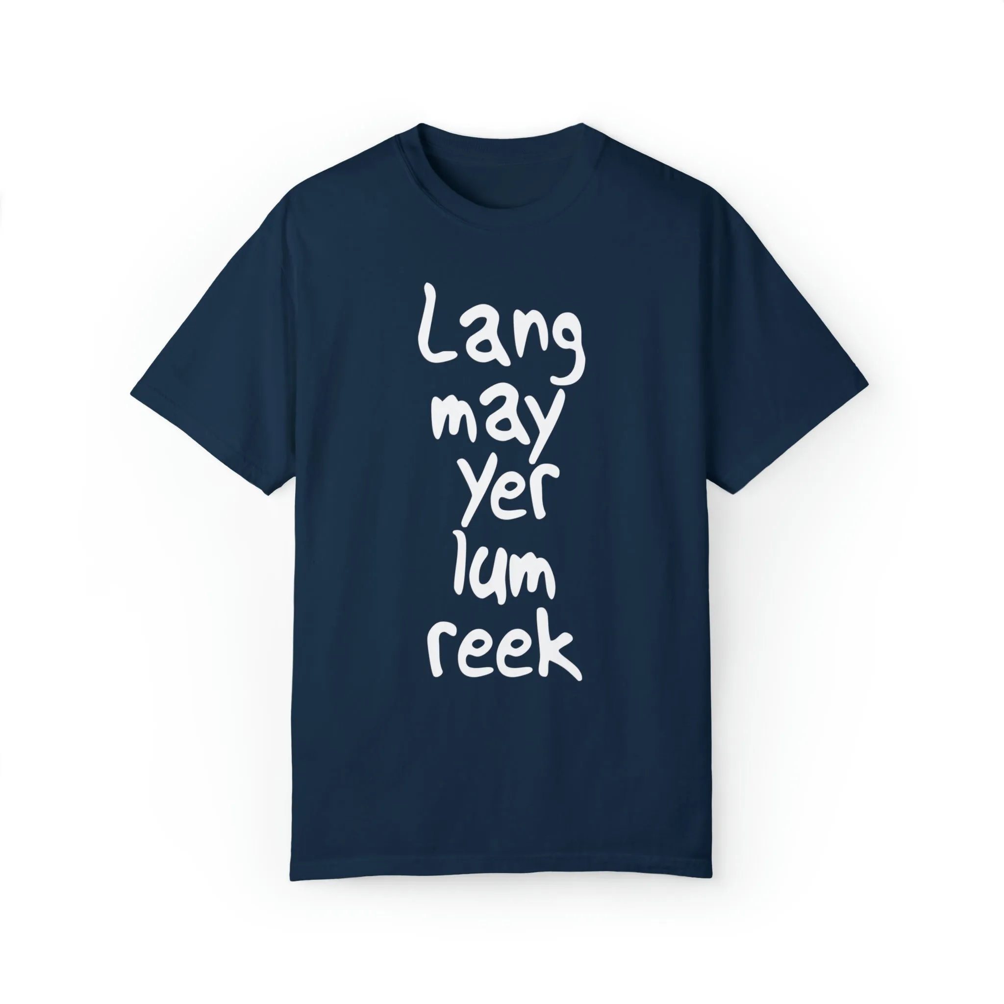 Lang May Yer Lum Reek Unisex Tee: Celebrating Scotland