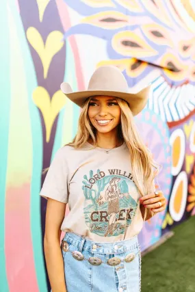 Lord Willing and the Creek Don't Rise Graphic Tee