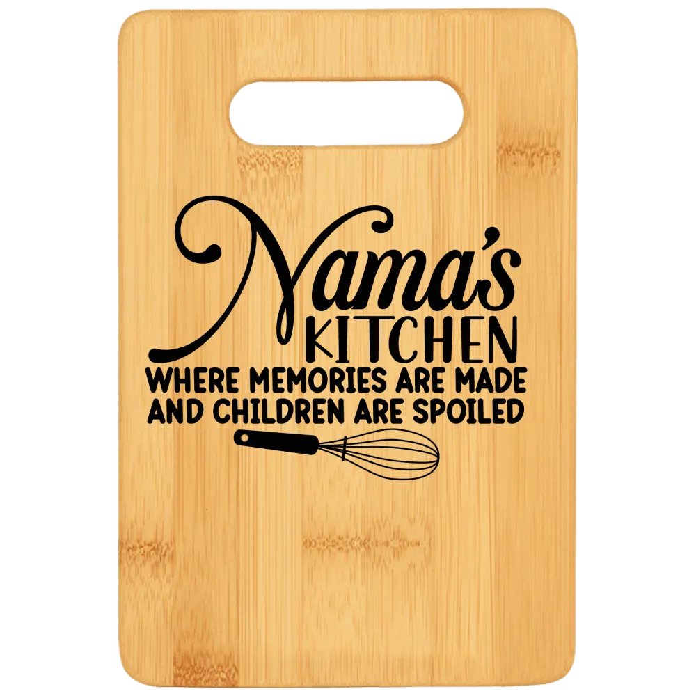 Nana's Kitchen Where Memories Are Made and Children Are Spoiled Cutting Board v2