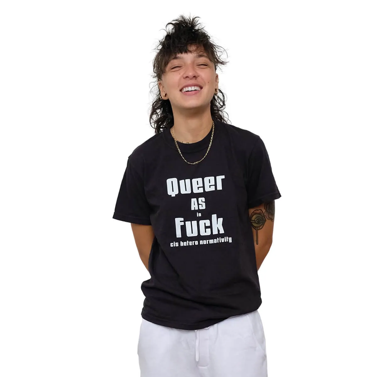 Queer as in Fuck Cis Hetero Normativity T-Shirt