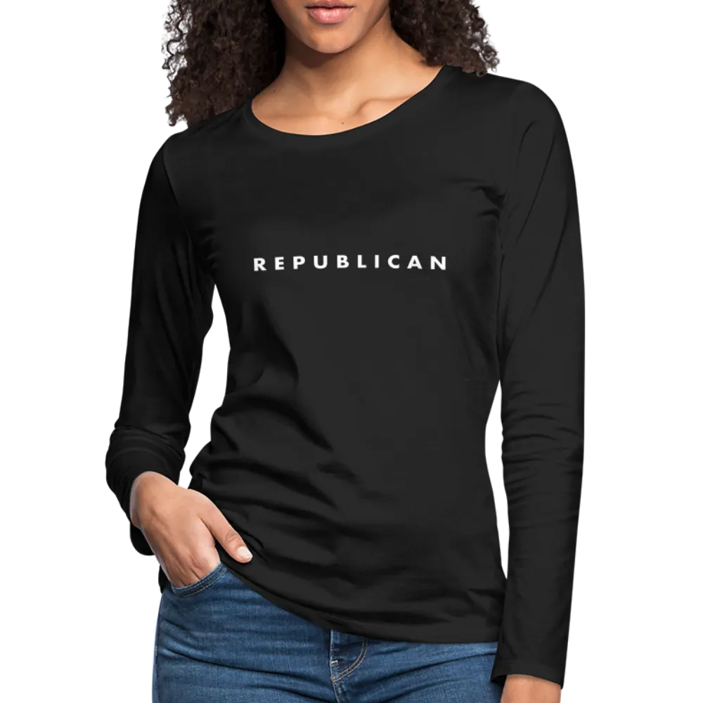 Republican Women's Premium Long Sleeve T-Shirt (White Letters)