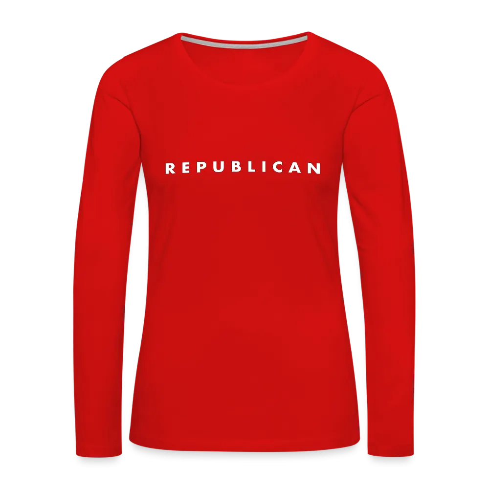 Republican Women's Premium Long Sleeve T-Shirt (White Letters)