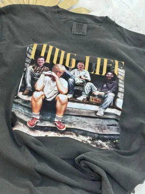 The GUYS Thug Life Graphic Tee Custom Order